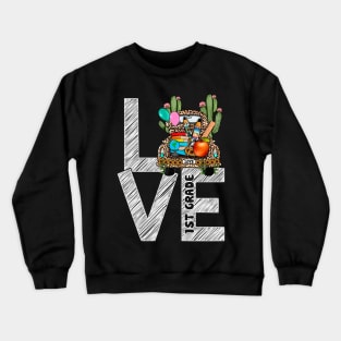 Love 1st Grade Apple Funny Crewneck Sweatshirt